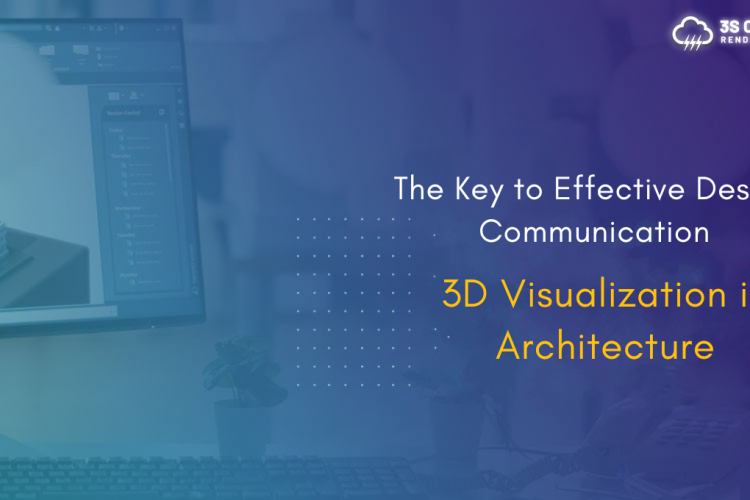 3D Visualization in Architecture